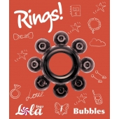 Чёрное эрекционное кольцо Rings Bubbles - Lola Games - в Нефтекамске купить с доставкой