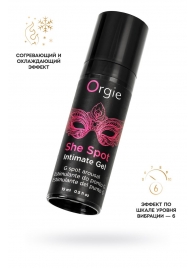 Интимный гель для G-точки ORGIE She Spot с возбуждающим эффектом - 15 мл. - ORGIE - купить с доставкой в Нефтекамске