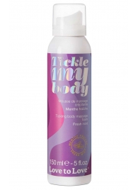 Массажная хрустящая пенка Tickle My Body Fresh Mint с ароматом мяты - 150 мл. - Love to Love - купить с доставкой в Нефтекамске